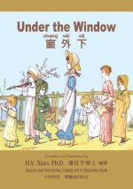 Under the Window (Traditional Chinese): 03 Tongyong Pinyin Paperback Color