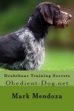 Drahthaar Training Secrets: Obedient-Dog.net