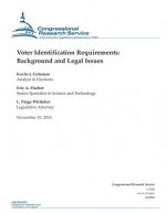 Voter Identification Requirements: Background and Legal Issues