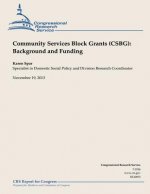 Community Services Block Grant (CSBG): Background and Funding