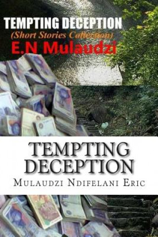 Tempting Deception