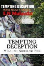 Tempting Deception