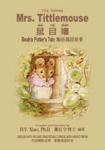 Mrs. Tittlemouse (Traditional Chinese): 09 Hanyu Pinyin with IPA Paperback Color