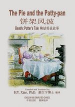 The Pie and the Patty-Pan (Simplified Chinese): 06 Paperback Color