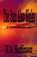 The Sun Also Sinks: A Critical Reappraisal