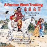 A Farmer Went Trotting (Simplified Chinese): 05 Hanyu Pinyin Paperback Color