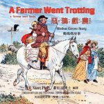 A Farmer Went Trotting (Traditional Chinese): 07 Zhuyin Fuhao (Bopomofo) with IPA Paperback Color