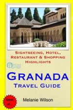 GRANADA TRAVEL GUIDE