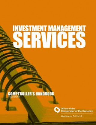 Investment Management Services: Comptrollers Handbook August 2001
