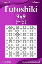 Futoshiki 9x9 - Easy to Hard - Volume 7 - 276 Puzzles