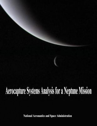 Aerocapture Systems Analysis for a Neptune Mission