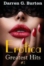 Erotica: Greatest Hits #2