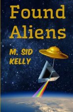 Found Aliens: The Third Galactic Pool Novel
