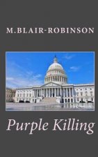 Purple Killing