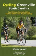 Cycling Greenville SC: Road Biking, Mountain Biking, Swamp Rabbit Trail, Bike Touring