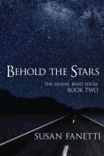 Behold the Stars