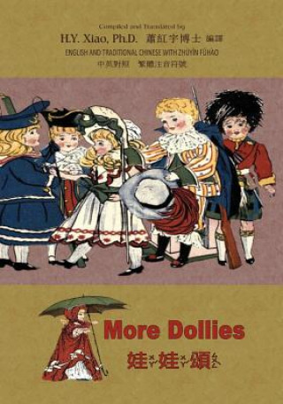 More Dollies (Traditional Chinese): 02 Zhuyin Fuhao (Bopomofo) Paperback Color