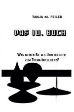 Das 10. Buch: Illustrationen, Lyrics, Texte
