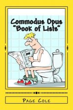 Commodus Opus: Big Book of Lists