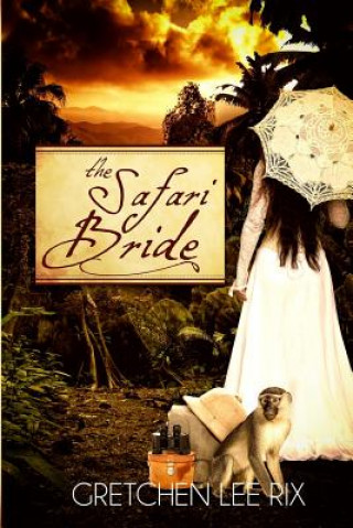The Safari Bride