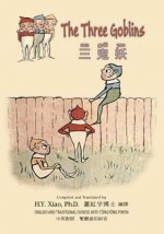 The Three Goblins (Traditional Chinese): 03 Tongyong Pinyin Paperback Color