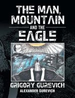 Man, Mountain and the Eagle
