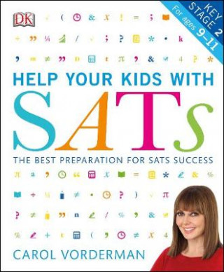 Help your Kids with SATs, Ages 9-11 (Key Stage 2)