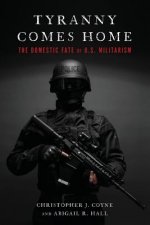 Tyranny Comes Home