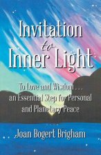 Invitation to Inner Light