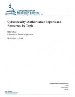 Cybersecurity: Authoritative Reports and Resources, by Topic