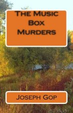 The Music Box Murders: The Music Box Murders