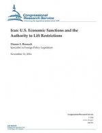 Iran: U.S. Economic Sanctions and the Authority to Lift Restrictions