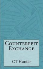 Counterfeit Exchange: A John Savage Novel