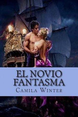 El novio fantasma: suspenso romántico