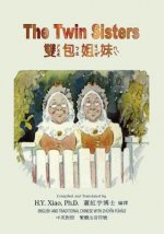The Twin Sisters (Traditional Chinese): 02 Zhuyin Fuhao (Bopomofo) Paperback Color