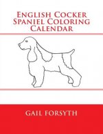 English Cocker Spaniel Coloring Calendar