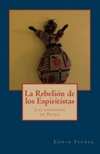 La rebelion de los espiritistas