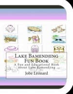 Lake Bamendjing Fun Book: A Fun and Educational Book About Lake Bamendjing