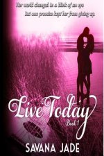 Live Today