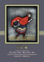 Little Red Riding-Hood (Traditional Chinese): 08 Tongyong Pinyin with IPA Paperback Color