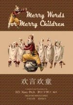 Merry Words for Merry Children (Simplified Chinese): 06 Paperback Color
