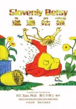 Slovenly Betsy (Simplified Chinese): 05 Hanyu Pinyin Paperback Color