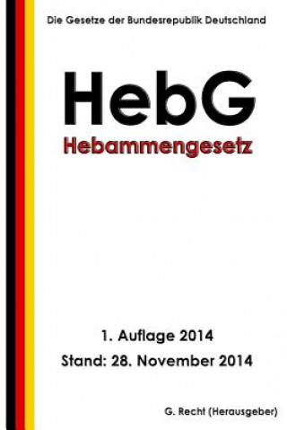 Hebammengesetz - HebG