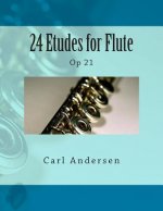 24 Etudes for Flute: Op 21