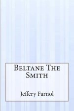 Beltane The Smith