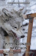 Putting on the Wolf Skin: The Berserkergang and Other Forms of Somafera