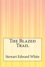 The Blazed Trail