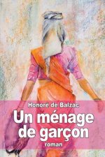 Un ménage de garçon: Les célibataires