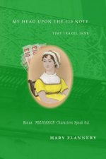 My Head Upon the ?10 Note: Time Travel Austen