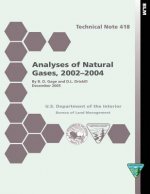 Analyses of Natural Gases, 2002-2004 Technical Note 418